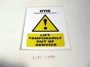 LIFT OUT OF SERVICE NOTICES